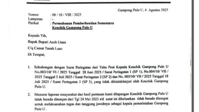 Tidak Berada Ditempat Dari Bulan Mei, Tuha Peuet Minta Bupati Aceh Utara Berhentikan Sementara Geuchik Pulo U